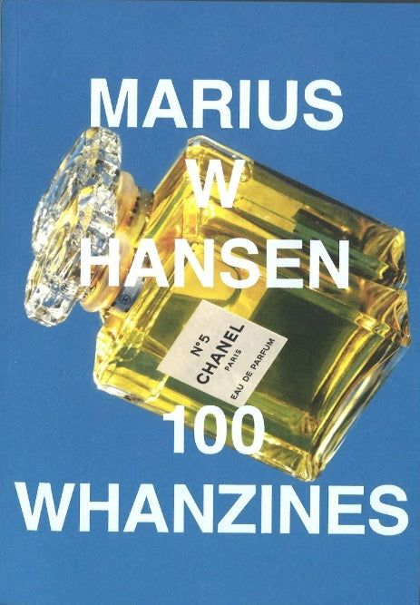 100 Whanzines by Marius W Hansen
