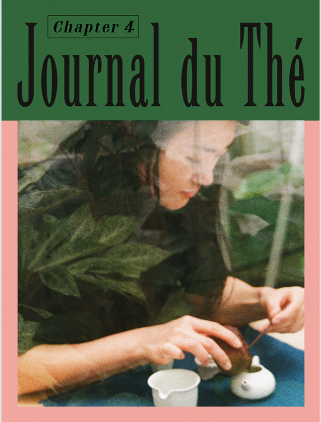 Journal du Thé - Chapter 4