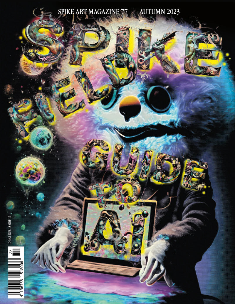 Spike Art Magazine #77
